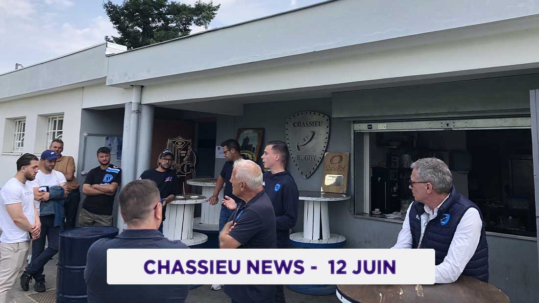 CHASSIEU NEWS – 12 JUIN